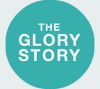 The Glory Story